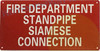 FIRE Department Standpipe Siamese Connection Buildign Sign FIRE Department Standpipe Siamese Connection Buildign Sign