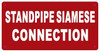 Standpipe Siamese Connection Safety Sign Standpipe Siamese Connection Safety Sign
