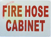 FIRE HOSE CABINET Fire Deparment Sign FIRE HOSE CABINET Fire Deparment Sign