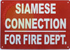 Siamese Connection for FIRE Department Safety Sign Siamese Connection for FIRE Department Safety Sign