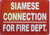 Siamese Connection for FIRE Department Buildign Sign Siamese Connection for FIRE Department Buildign Sign