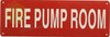 FIRE Pump Room Sign FIRE Pump Room Sign