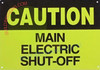 Caution: Main Electric Shut-Off