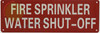 FIRE SPRINKLER WATER SHUT OFF FIRE SPRINKLER WATER SHUT OFF