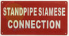 STANDPIPE SIAMESE CONNECTION Safety Sign STANDPIPE SIAMESE CONNECTION Safety Sign