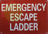 EMERGENCY ESCAPE LADDER Sign EMERGENCY ESCAPE LADDER Sign
