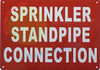 SPRINKLER STANDPIPE CONNECTION Hotel Sign SPRINKLER STANDPIPE CONNECTION Hotel Sign