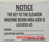 KEY TO THE ELEVATOR MACHINE ROOM  Building Sign KEY TO THE ELEVATOR MACHINE ROOM  Building Sign