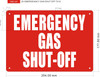 EMERGENCY GAS SHUT OFF Sign EMERGENCY GAS SHUT OFF Sign