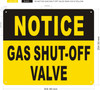 NOTICE GAS SHUT OFF VALVE Hotel Sign