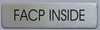 FACP INSIDE BRUSHED ALUMINUM Hotel Sign
