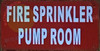 FIRE SPRINKLER PUMP ROOM Hotel Sign