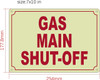 Photoluminescent GAS MAIN SHUT-OFF/GLOW IN THE DARK GAS MAIN SHUT-OFF Fire Deparment Sign Photoluminescent GAS MAIN SHUT-OFF/GLOW IN THE DARK GAS MAIN SHUT-OFF Fire Deparment Sign