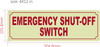 Photoluminescent EMERGENCY SHUT-OFF SWITCH/GLOW IN THE DARK EMERGENCY SHUT-OFF SWITCH Safety Sign Photoluminescent EMERGENCY SHUT-OFF SWITCH/GLOW IN THE DARK EMERGENCY SHUT-OFF SWITCH Safety Sign