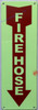 Photoluminescent FIRE HOSE ARROW DOWN/GLOW IN THE DARK FIRE HOSE ARROW DOWN Sign