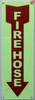 Photoluminescent FIRE HOSE ARROW DOWN/GLOW IN THE DARK FIRE HOSE ARROW DOWN Safety Sign