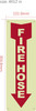 Photoluminescent FIRE HOSE ARROW DOWN/GLOW IN THE DARK FIRE HOSE ARROW DOWN Hotel Sign