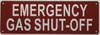 EMERGENCY GAS SHUT-OFF -REFLECTIVE Fire Deparment Sign