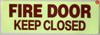 FIRE DOOR KEEP CLOSED, Glow In The Dark Decals