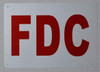FDC -fire department connection Hotel Sign FDC -fire department connection Hotel Sign