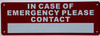 IN CASE OF EMERGENCY PLEASE CONTACT Dob Sign IN CASE OF EMERGENCY PLEASE CONTACT Dob Sign
