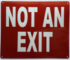 NOT AN EXIT Fire Deparment Sign NOT AN EXIT Fire Deparment Sign