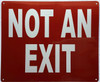NOT AN EXIT Dob Sign NOT AN EXIT Dob Sign