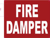 FIRE DAMPER Sign