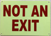 NOT AN EXIT Buildign Sign