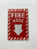 FIRE HOSE STICKER Sign FIRE HOSE STICKER Sign