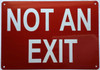 NOT AN EXIT Hotel Sign NOT AN EXIT Hotel Sign
