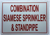 COMBINATION SIAMESE SPRINKLER AND STANDPIPE Fire Deparment Sign COMBINATION SIAMESE SPRINKLER AND STANDPIPE Fire Deparment Sign