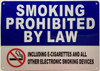 Smoking Prohibited by Law Including e-Cigarettes and All Other Electronic Smoking Devices Smoking Prohibited by Law Including e-Cigarettes and All Other Electronic Smoking Devices