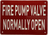 Fire pump normally open Hotel Sign Fire pump normally open Hotel Sign