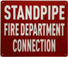 Standpipe fire department connection Safety Sign Standpipe fire department connection Safety Sign