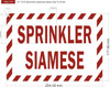 Sprinkler Siamese Sign Sprinkler Siamese Sign