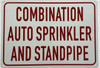 Combination auto sprinkler and standpipe Sign Combination auto sprinkler and standpipe Sign