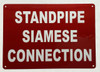 Standpipe siamese connection Fire Deparment Sign Standpipe siamese connection Fire Deparment Sign