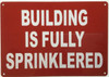 Building is fully sprinkler Hotel Sign Building is fully sprinkler Hotel Sign