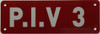 PIV Number 3 - Post Indicator Valve number 3