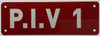PIV Number 1 - Post Indicator Valve number 1