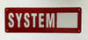 SYSTEM NUMBER - FIRE DEPARTMENT Safety Sign SYSTEM NUMBER - FIRE DEPARTMENT Safety Sign