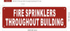 Fire sprinkler throughout building Safety Sign Fire sprinkler throughout building Safety Sign