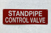 standpipe control valve Fire Deparment Sign