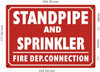 STANDPIPE AND SPRINKLER FIRE DEPARTMENT CONNECTION Sign