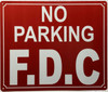 No parking FDC - NO PARKING FIRE DEPARTMENT CONNECTION Fire Deparment Sign