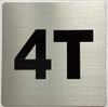 Apartment number 4T Safety Sign