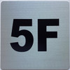 Apartment number 5F Safety Sign