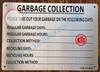 GARBAGE COLLECTION  BRUSHED ALUMINUM Safety Sign GARBAGE COLLECTION  BRUSHED ALUMINUM Safety Sign