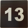 Apartment number 13 Fire Deparment Sign